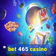 bet 465 casino